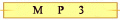  M P 3 